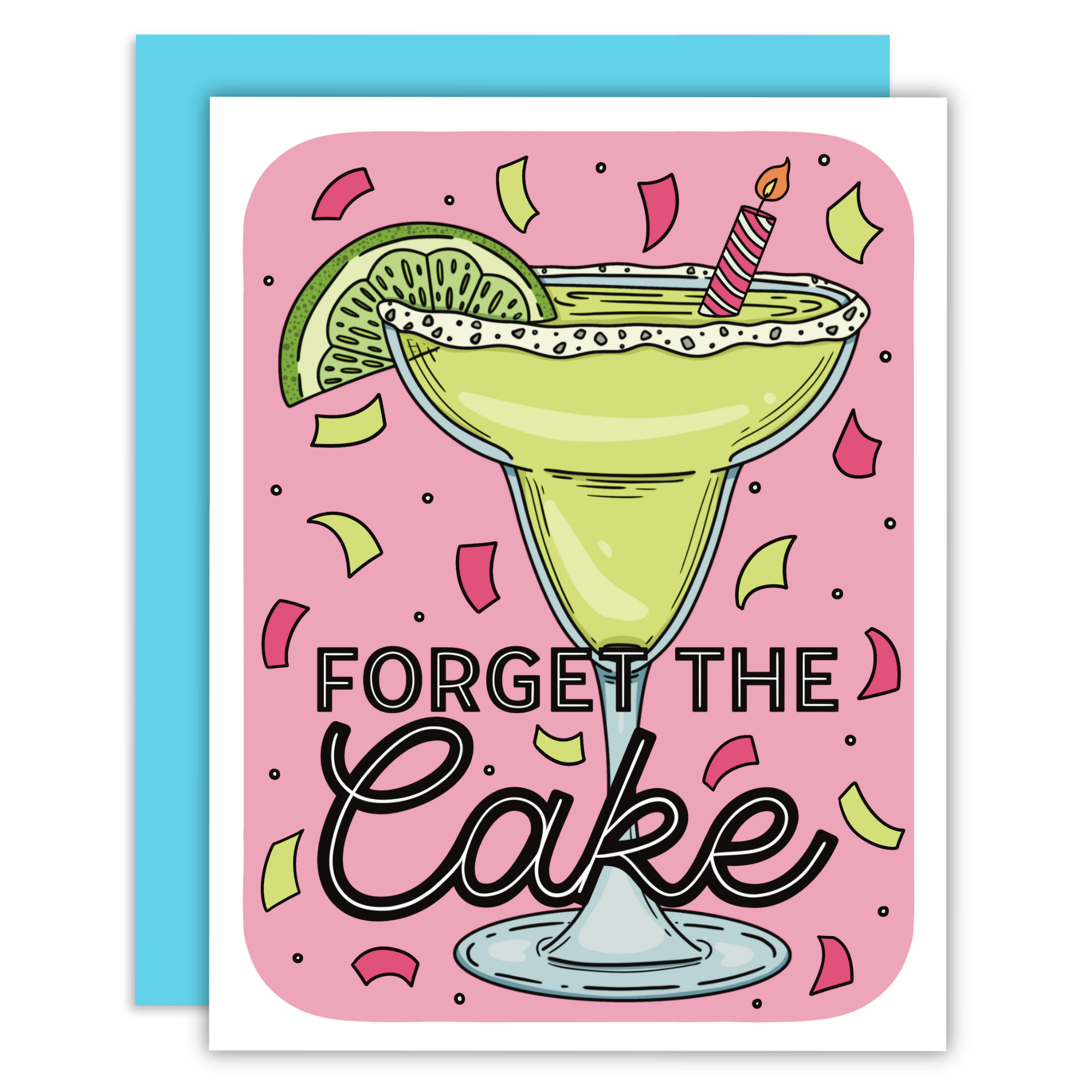 Forget the Cake Margarita Cocktail Greeting Card – Midnight Door Studio