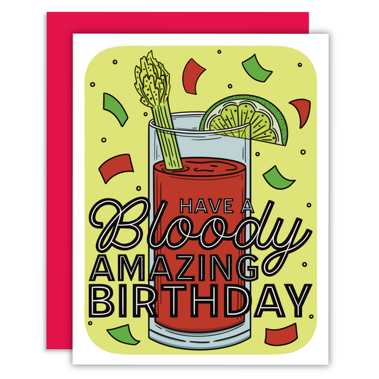 Have a Bloody Amazing Birthday Cocktail Greeting Card